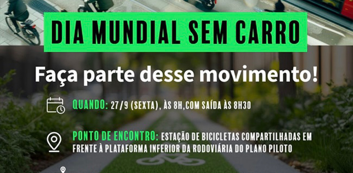 Dia Mundial sem Carro: Rede Urbanidade participa de passeio no próximo dia 27