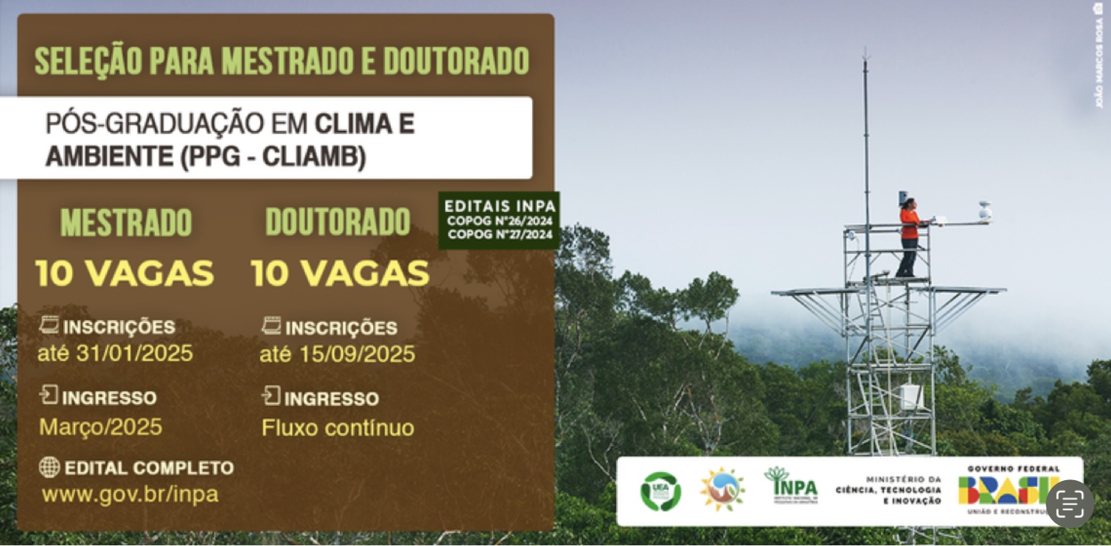 Inpa e UEA selecionam estudantes para cursos de mestrado e doutorado em Clima e Ambiente