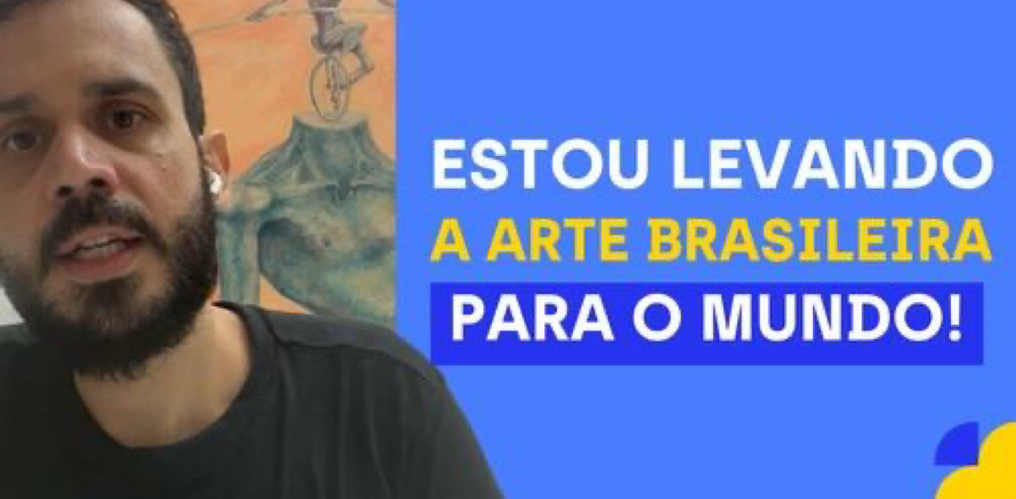 Qualificação e segurança que levam a arte brasileira para o mundo